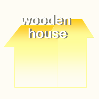 wooden house 木屋
