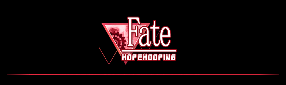 Fate/HopeHooping